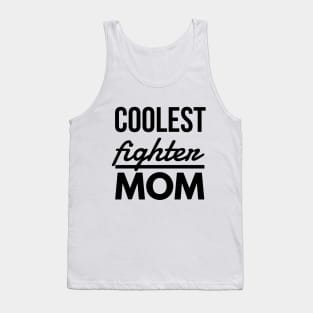 Woman Kickboxer Girl Kickboxer - Coolest Fighter Mom Tank Top